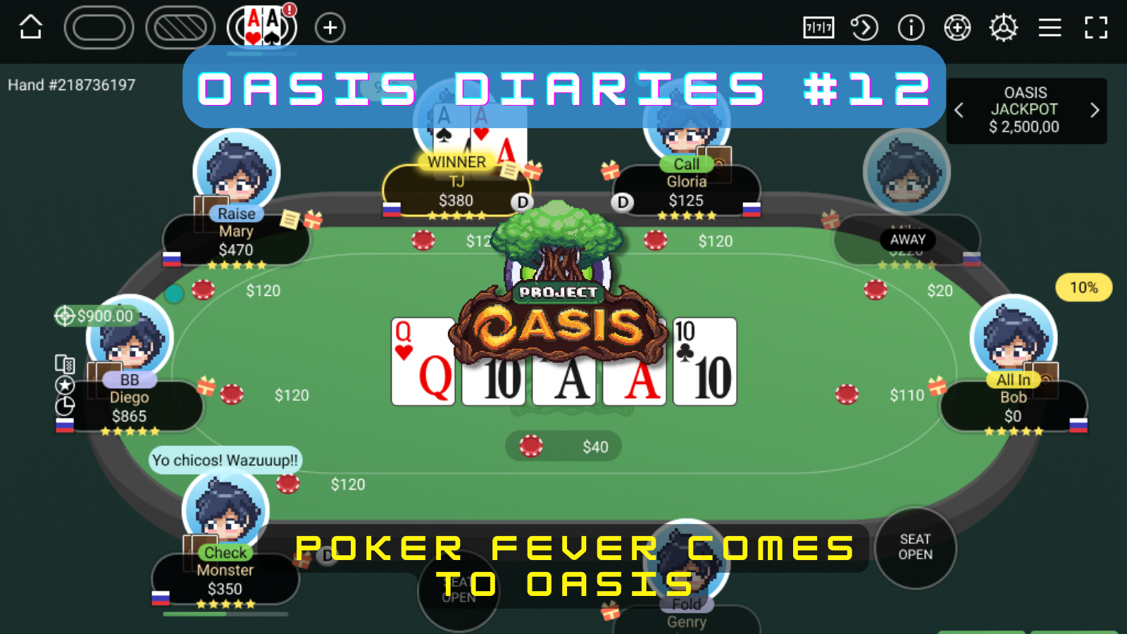 OASIS Diaries #12: Poker Fever Comes to Oasis